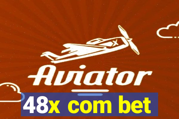 48x com bet